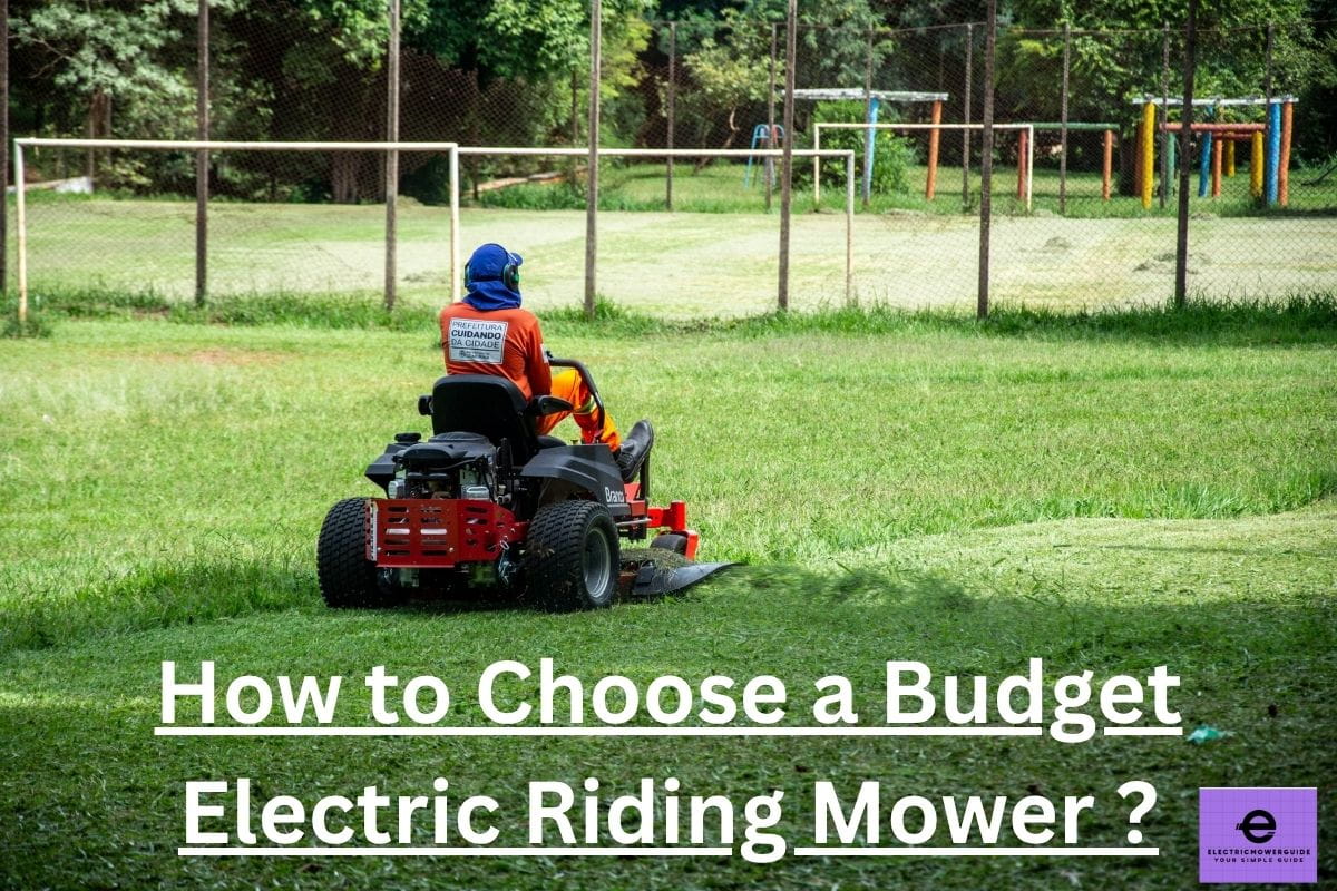 Budget Electric Riding Mower