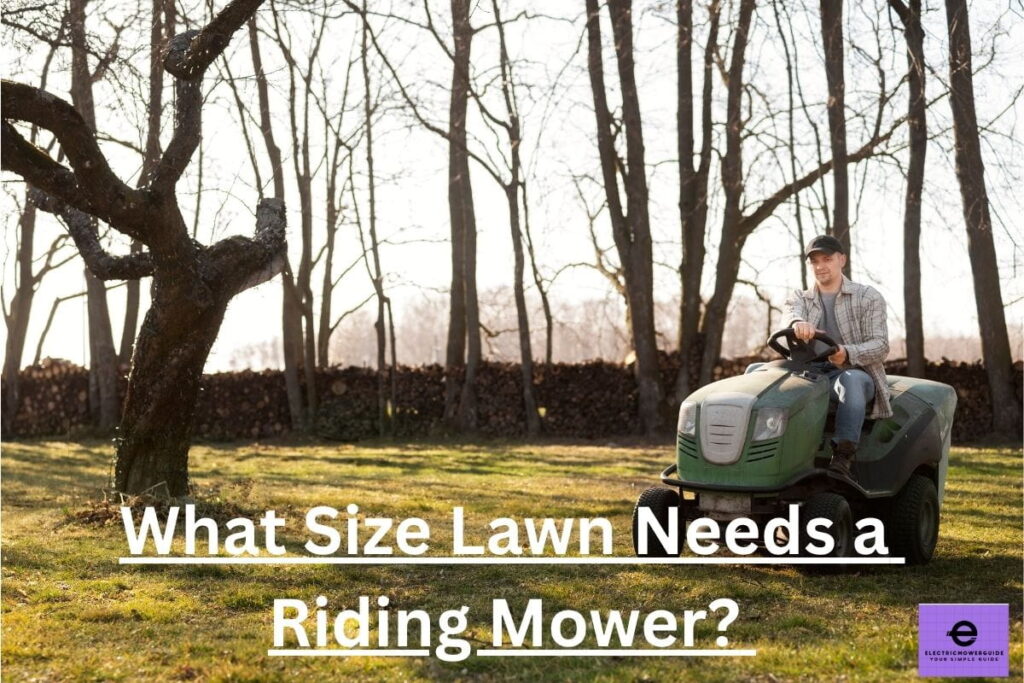 what size lawn needs a riding mower