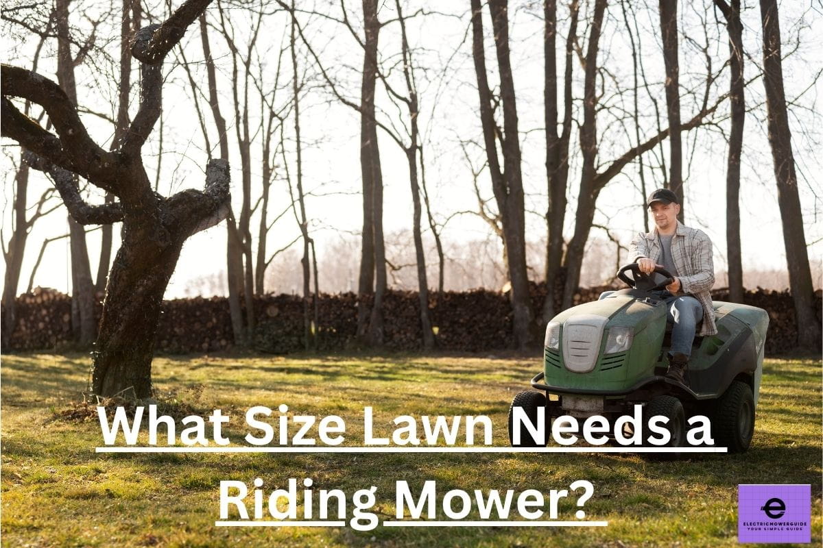 what size lawn needs a riding mower