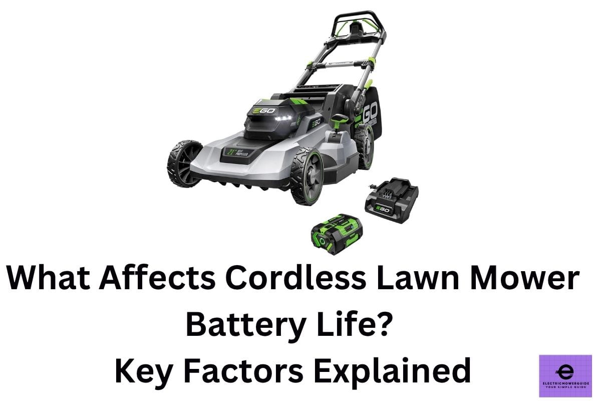 cordless lawn mower battery life